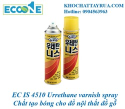 EC IS4510 Urrethane Varnish Spray – Tạo Độ Bóng Hoàn Hảo Cho Đồ Nội Thất Gỗ và Kim Loại